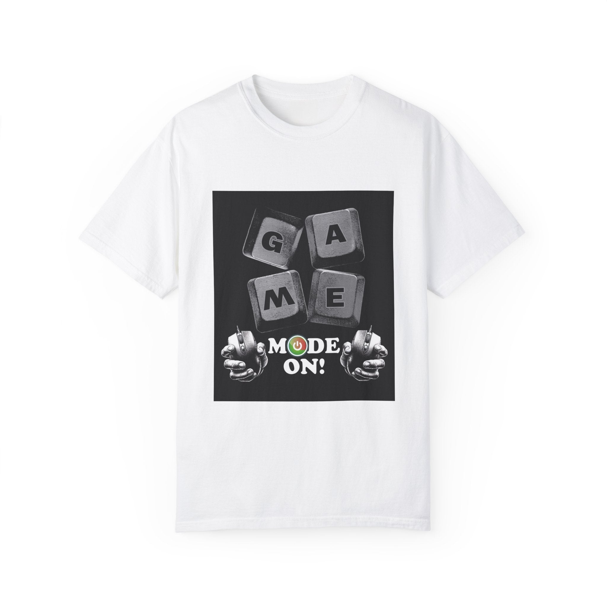 Game Mode On Unisex Garment-Dyed T-Shirt - Perfect Gift for Gamers